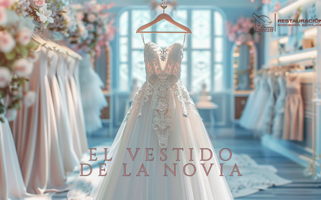 EL VESTIDO DE LA NOVIA
