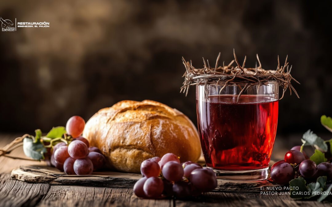 EL NUEVO PACTO “SANTA CENA”