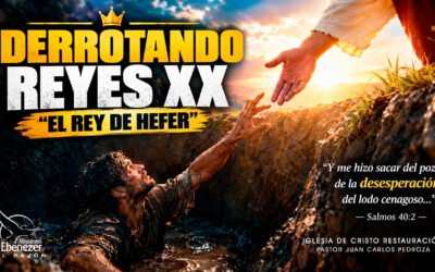 DERROTANDO REYES XX “EL REY DE HEFER”